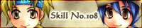 Skill No.108�o�i�[(7.56KB)